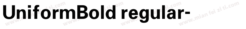 UniformBold regular字体转换